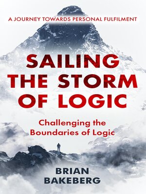 cover image of Sailing the Storm of Logic